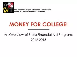 MONEY FOR COLLEGE!