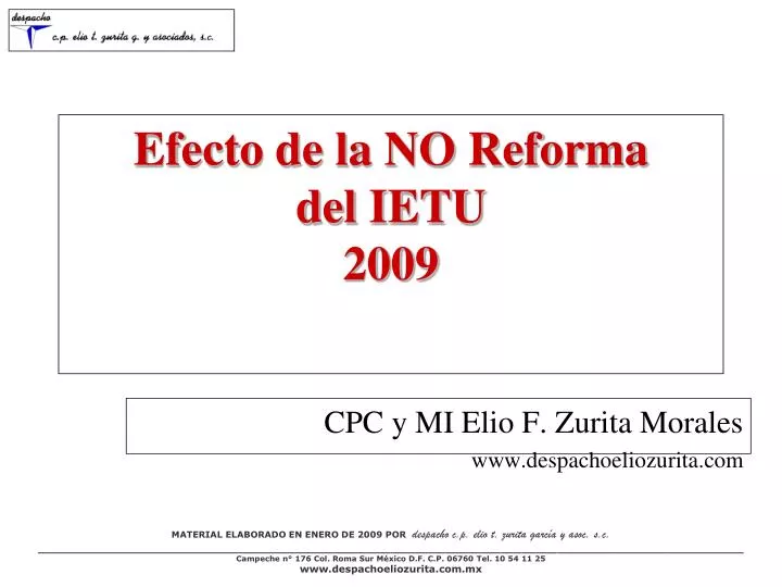 efecto de la no reforma del ietu 2009