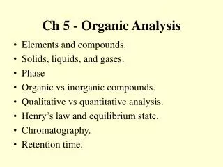 Ch 5 - Organic Analysis