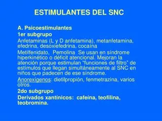 ESTIMULANTES DEL SNC