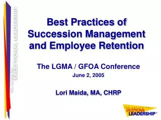 Best Practices of Succession Management and Employee Retention