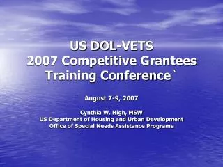 US DOL-VETS 2007 Competitive Grantees Training Conference`