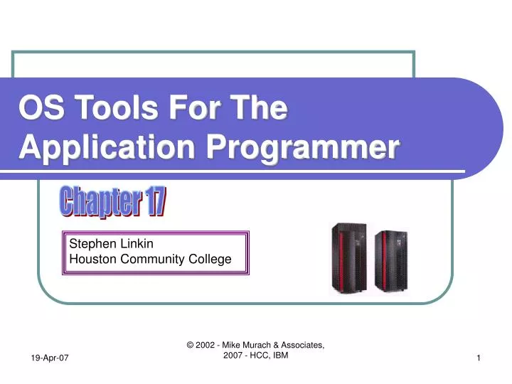 os tools for the application programmer