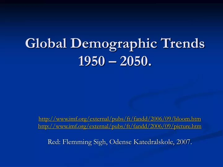 global demographic trends 1950 2050