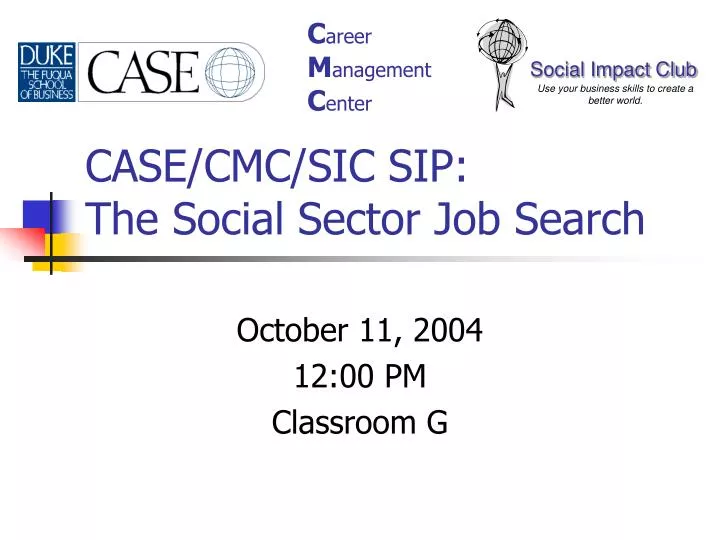 case cmc sic sip the social sector job search