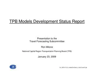 TPB Models Development Status Report