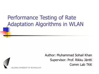Performance Testing of Rate Adaptation Algorithms in WLAN