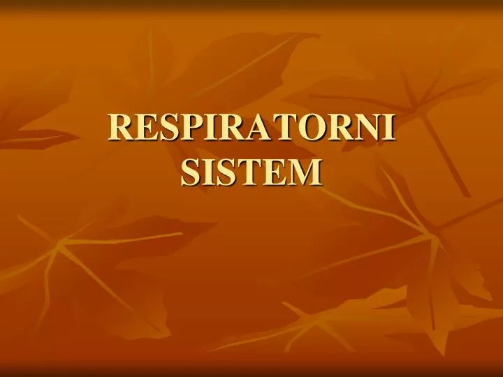 respiratorni sistem