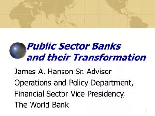 Public Sector Banks and their Transformation