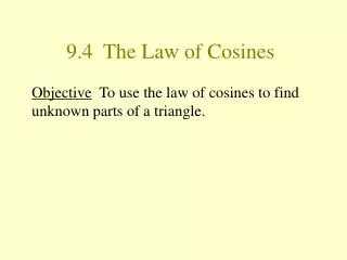 9.4 The Law of Cosines