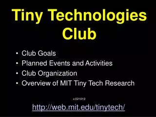 Tiny Technologies Club