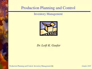 Production Planning and Control Inventory Management