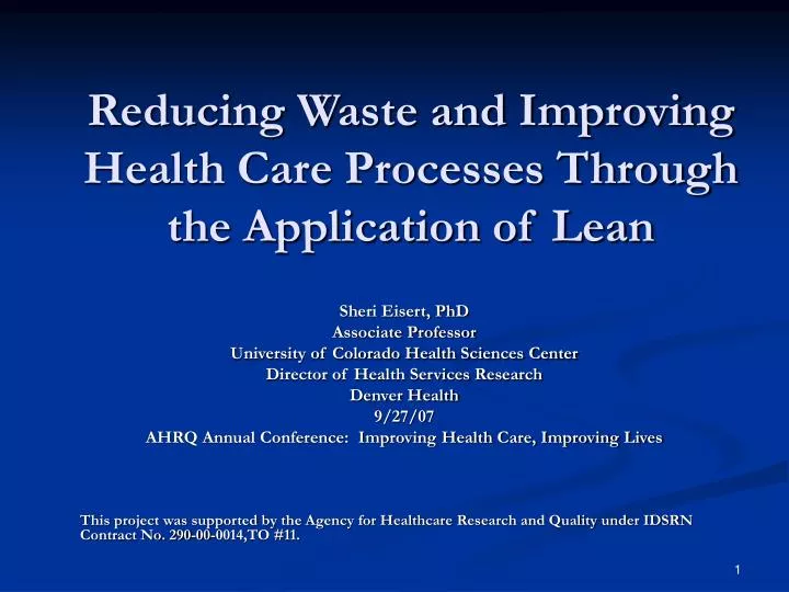 reducing waste and improving health care processes through the application of lean