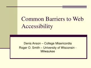Common Barriers to Web Accessibility