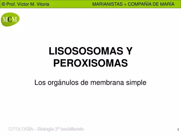 lisososomas y peroxisomas