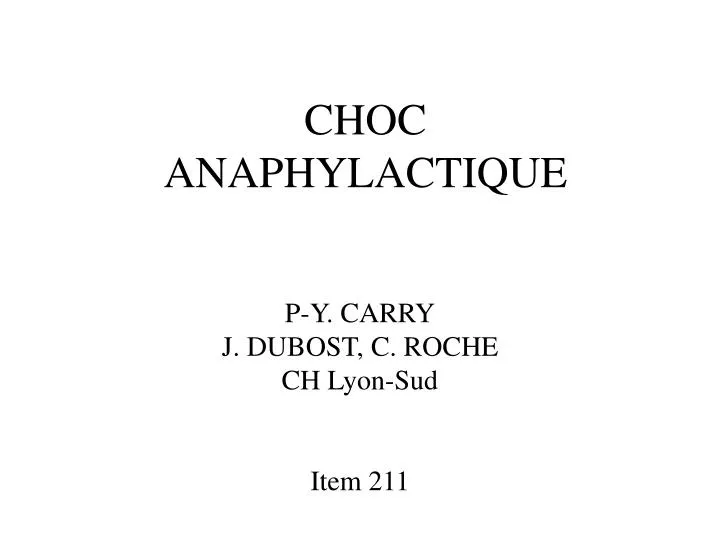 choc anaphylactique