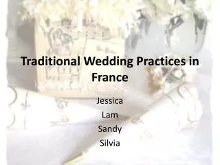 Traditional Wedding Practices in France