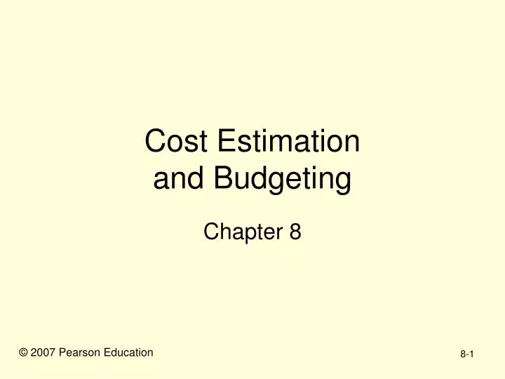cost estimation and budgeting