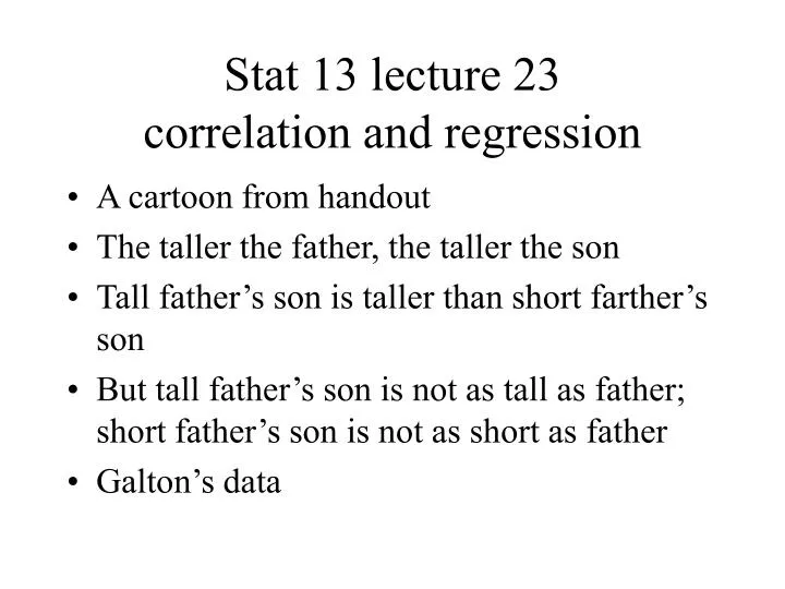 stat 13 lecture 23 correlation and regression