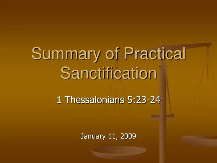 summary of practical sanctification