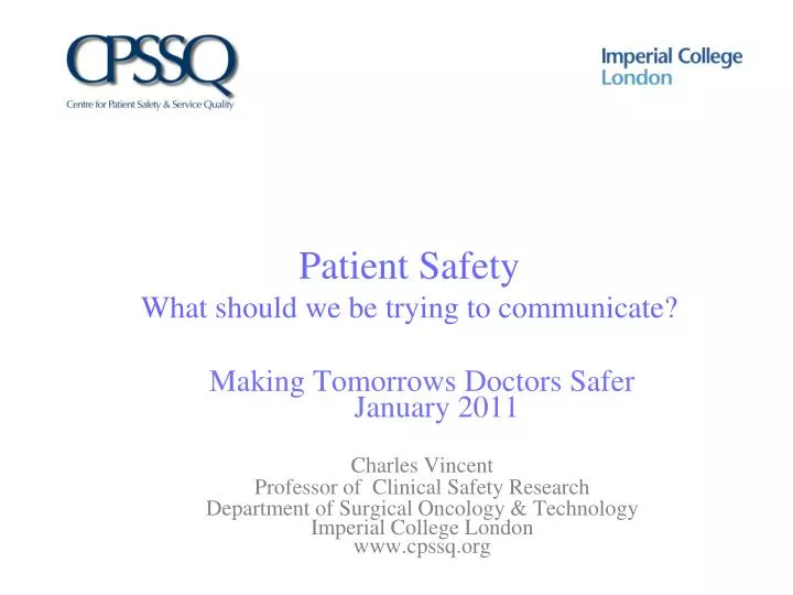 patient safety what should we be trying to communicate