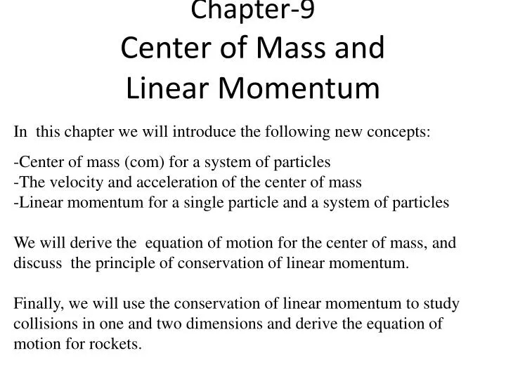 chapter 9 center of mass and linear momentum