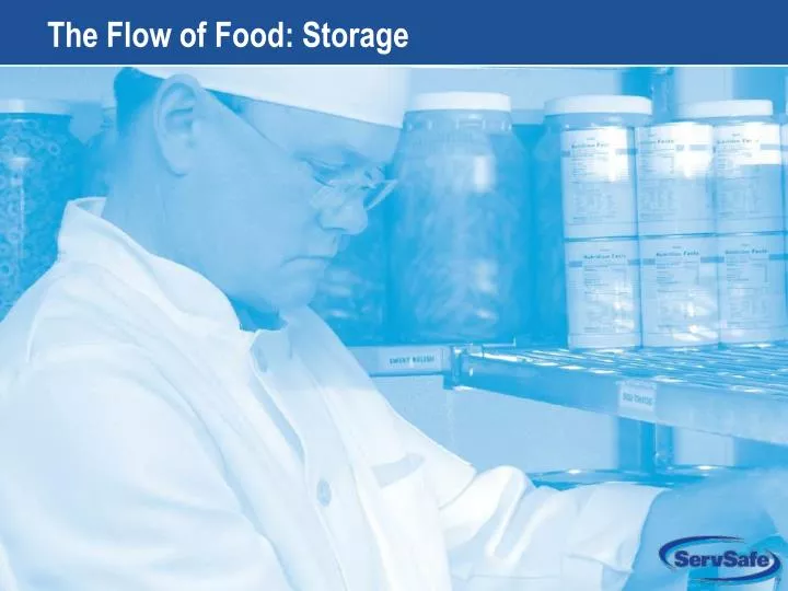 the flow of food storage