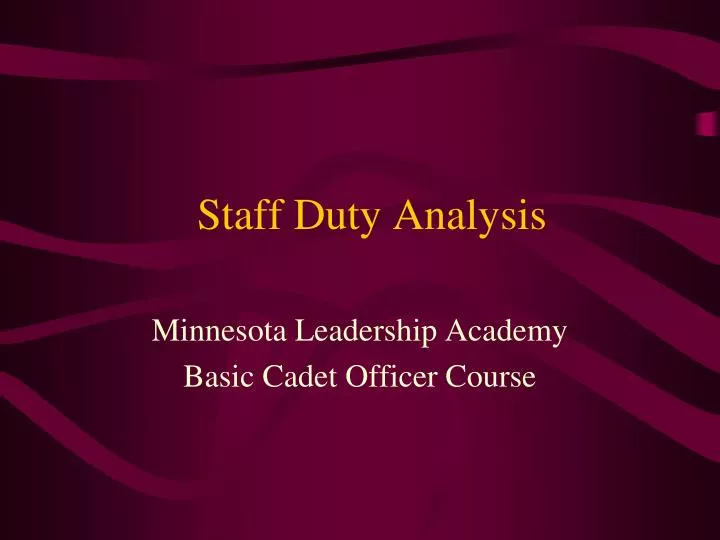 staff duty analysis