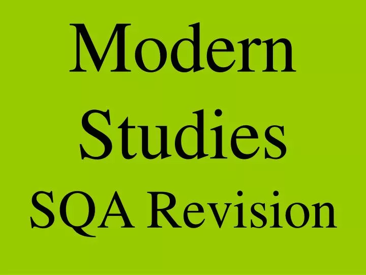 modern studies sqa revision
