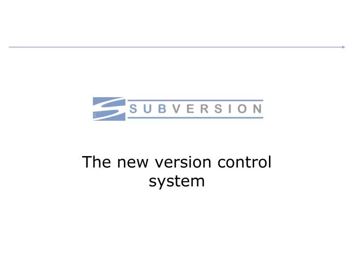 the new version control system