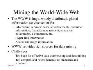 Mining the World-Wide Web