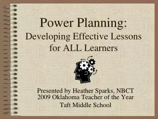 Power Planning: Developing Effective Lessons for ALL Learners
