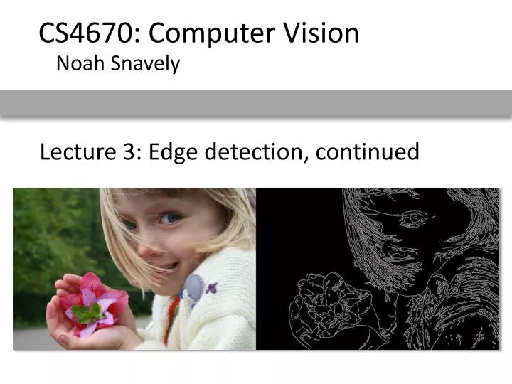 lecture 3 edge detection continued