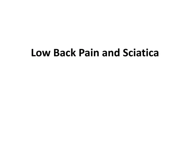 low back pain and sciatica