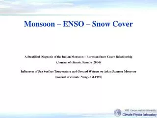 Monsoon – ENSO – Snow Cover