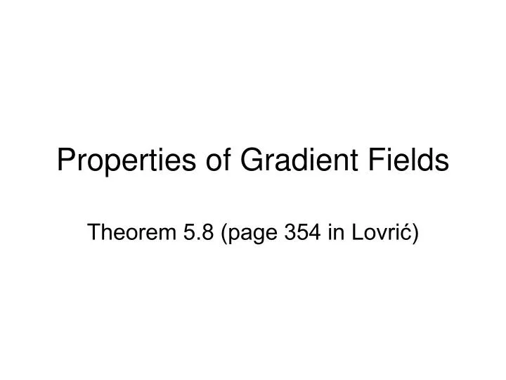 properties of gradient fields