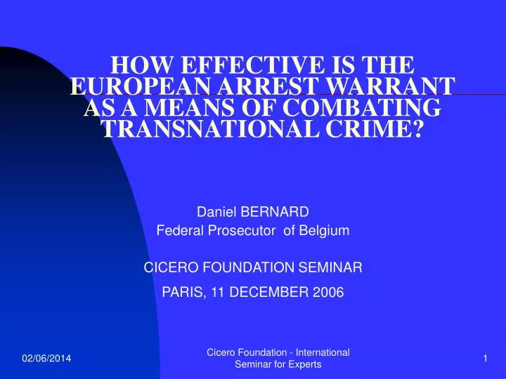 how effective is the european arrest warrant as a means of combating transnational crime