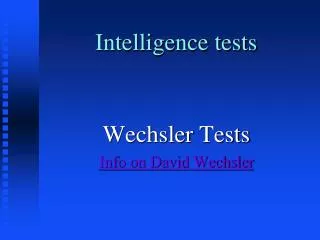 Intelligence tests