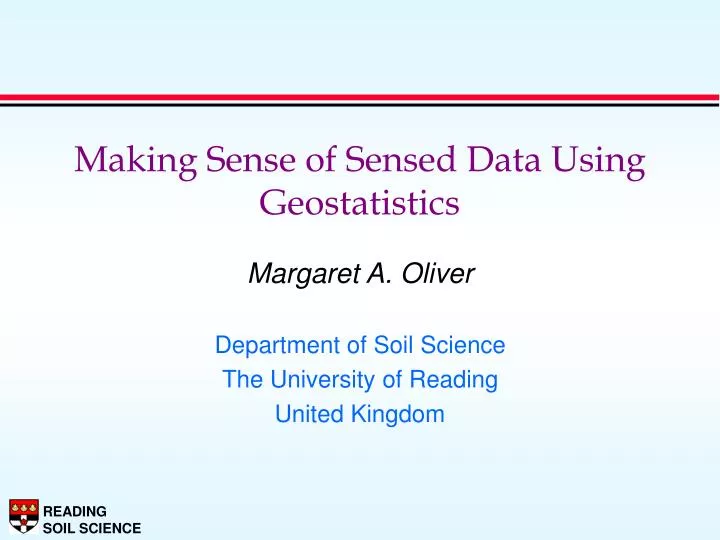 making sense of sensed data using geostatistics