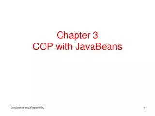 Chapter 3 COP with JavaBeans