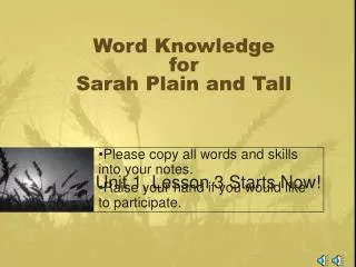 Word Knowledge for Sarah Plain and Tall
