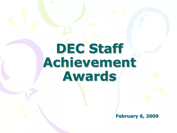 dec staff achievement awards