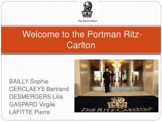 Welcome to the Portman Ritz-Carlton