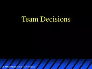 Team Decisions