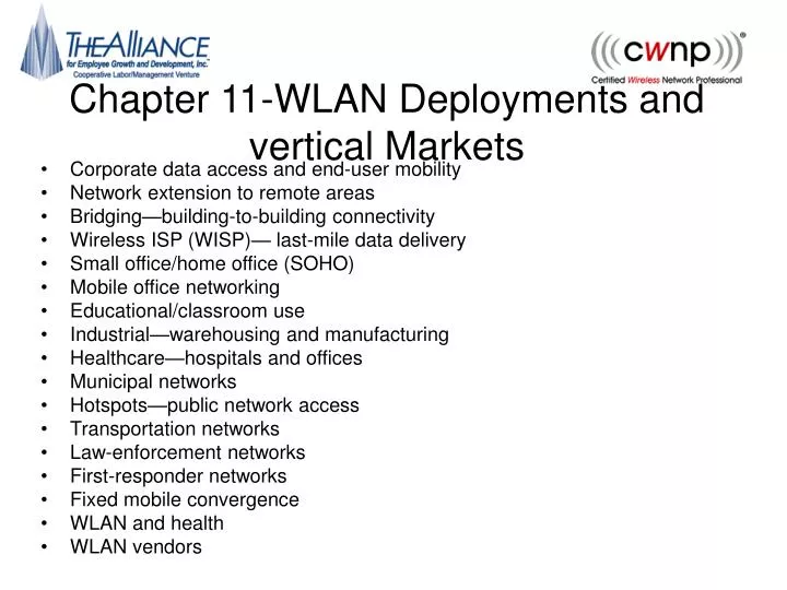 chapter 11 wlan deployments and vertical markets