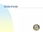 Guide d’onda - slide 1