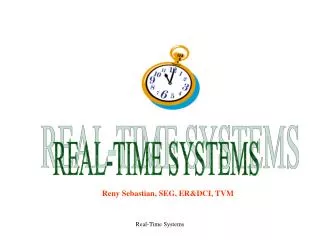REAL-TIME SYSTEMS