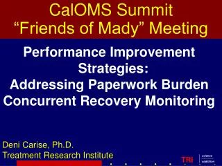 CalOMS Summit