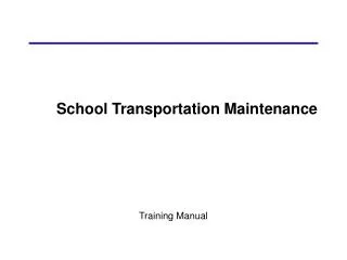 School Transportation Maintenance