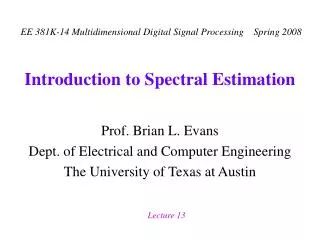 Introduction to Spectral Estimation